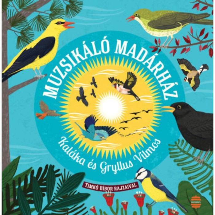 Muzsik&aacute;l&oacute; mad&aacute;rh&aacute;z - Kal&aacute;ka