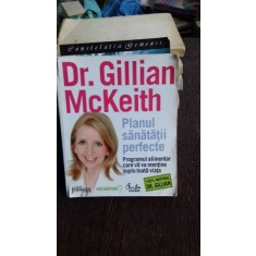 PLANUL SANATATII PERFECTE - GILLIAN MCKEITH