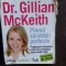 PLANUL SANATATII PERFECTE - GILLIAN MCKEITH