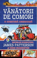Vanatorii de comori Vol.6: O aventura americana - James Patterson, Chris Grabenstein
