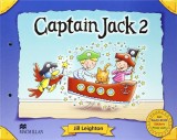 Captain Jack 2 Pupil&#039;s Book Pack | Jill Leighton