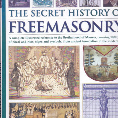 JEREMY HARWOOD - THE SECRET HISTORY OF FREEMASONRY