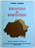 BUCOVINA SI BASARABIA de VIOREL ROMAN