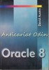 Oracle 8 - David Austin, 1999, 794 pagini, Carte IT