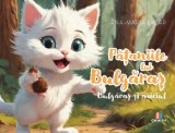 Pataniile lui Bulgaras - Ana-Maria Lazar - Editura Creator-Libris