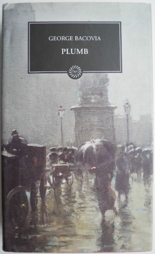 Plumb &ndash; George Bacovia