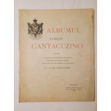 Albumul familiei Cantacuzino cuprinz&acirc;nd o alegere de portrete și documente... din arhiva d-lui G. Gr. Cantacuzino (1902, 17 planșe cu ilustrații)