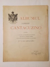 Albumul familiei Cantacuzino cuprinz&acirc;nd o alegere de portrete și documente... din arhiva d-lui G. Gr. Cantacuzino (1902, 17 planșe cu ilustrații)