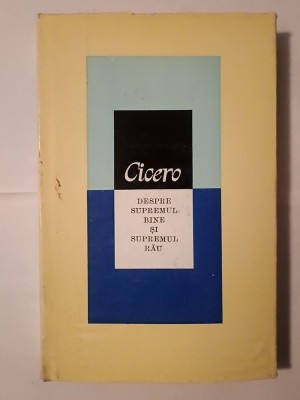 Cicero - Despre supremul bine și supremul rău (1983) foto