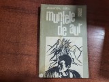 Muntele de aur de Alexandru Mitru