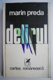 Delirul &ndash; Marin Preda