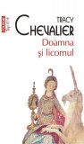 Doamna şi licornul (Top 10+) - Paperback brosat - Tracy Chevalier - Polirom