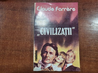 Civilizatii de Claude Farrere foto