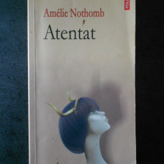 AMELIE NOTHOMB - ATENTAT