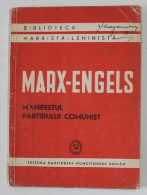 MANIFESTUL PARTIDULUI COMUNIST , ED. a III a de KARL MARX , FRIEDRICH ENGELS , 1950 foto