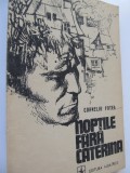 Noptile fara Caterina - Corneliu Fotea