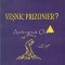 Vesnic Prizonier - Tibor Ostermann, Oana Manolescu