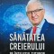 Sanatatea creierului pe intelesul tuturor (AH167)