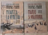 Thomas Mann - Mario si vrajitorul / Moartea la Venetia - Povestiri (doua volume cartonate)