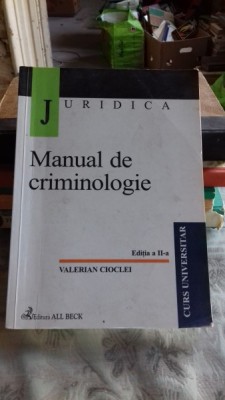 MANUAL DE CRIMINOLOGIE - VALERIAN CIOCLEI foto