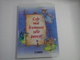 CELE MAI FRUMOASE ZECE POVESTI - Bucuresti, 2008