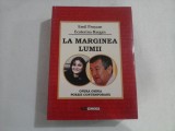 LA MARGINEA LUMII - OPERA OMNIA POEZIE CONTEMPORANA - EMIL PROSCAN, ECATERINA BARGAN