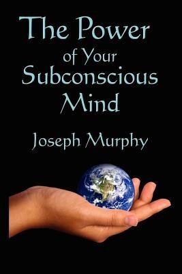 The Power of Your Subconscious Mind foto