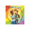 Pride Is Love