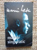 MARIN PREDA - MARELE SINGURATIC