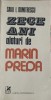 Zece Ani Alaturi de Marin Preda - Savu I. Dumitrescu, Biografii, Cartea Romaneasca 1985, editie necartonata