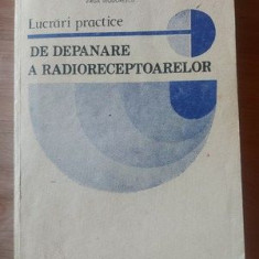 Lucrari practice de depanare a radioreceptoarelor- Lucian Cipere, Lavinia Cipere