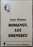 Romanul lui Eminescu - Cezar Petrescu