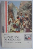 Cunostinte de geologie pe intelesul tuturor &ndash; Emil I. Pop