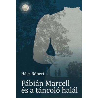 F&amp;aacute;bi&amp;aacute;n Marcell &amp;eacute;s a t&amp;aacute;ncol&amp;oacute; hal&amp;aacute;l - H&amp;aacute;sz R&amp;oacute;bert foto