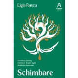 Schimbare - Ligia Ruscu
