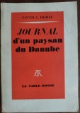 VINTILA HORIA: JOURNAL D&#039;UN PAYSAN DU DANUBE (LA TABLE RONDE, PARIS 1966) LB FRA