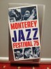 Caseta VHS originala MONTEREY JAZZ FESTIVAL &#039;75 (1993/Storyville/UK) - Jazz/Noua, Dance, Polygram