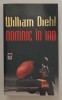 DOMNIE IN IAD de WILLIAM DIEHL , 2001 *EDITIE CARTONATA
