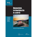 Dokument&aacute;ci&oacute;, tartalomfejleszt&eacute;s &eacute;s szak&iacute;r&aacute;s - F&oacute;ris &Aacute;gota&ndash;B&ouml;lcskei Andrea