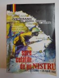 VETERANII PE DRUMUL ONOAREI SI JERTFEI(1941-1945) SPRE CETATILE DE PE NISTRU de VASILE BARBOI....ALESANDRU DUTU 1996