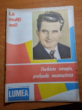 Revista lumea 21 ianuarie 1988 - ziua lui ceausescu,fierbite omagiu