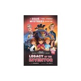Legacy of the Inventor: A Timmi Tobbson Children's Adventure Book