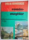 Ghid de conversatie roman-maghiar &ndash; Eva Turcu (coperta putin uzata)