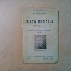 VIATA MUSICALA - Clasa VI -a - Mih. Gr. Poslusnicu - 1930, 82 p.