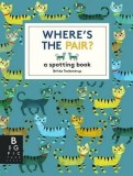 Where&#039;s the Pair? | Britta Teckentrup, Templar Publishing