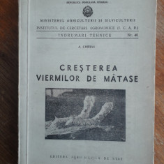 Cresterea viermilor de matase - A. Chiriac / R2P2F