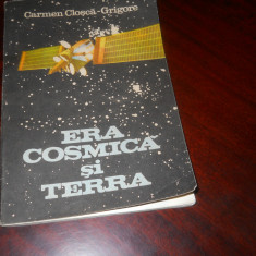 Era Cosmica si Terra-Carmen Closca-Grigore,1987 + supliment harta cerului boreal