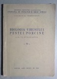 Carte: Biologia virusului pestei porcine - Dr. Vl. Wynohradnyk, 1958, Editura Agro-Silvica de Stat, Medicina Veterinara