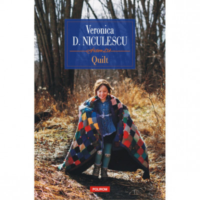 Quilt - Veronica D. Niculescu, editia 2023 foto