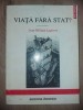 Viata fara stat? - Jean William Lapierre, 1997, Institutul European, Carte Istorie, 311 pagini